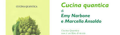 UN ARTICOLO SULLA “CUCINA QUANTICA”